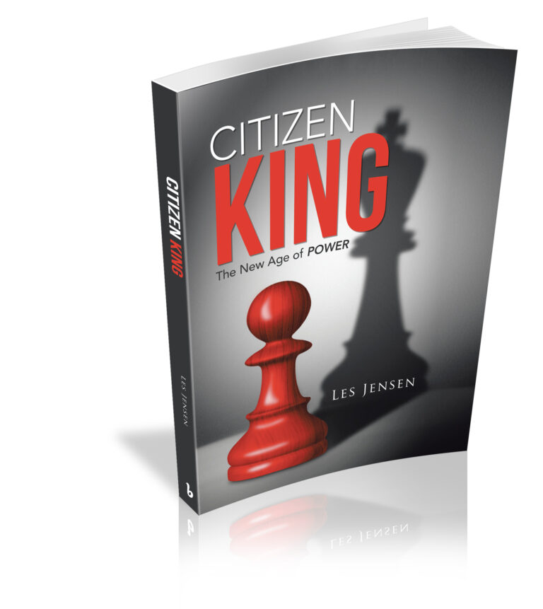 Citizen King: The New Age of Power