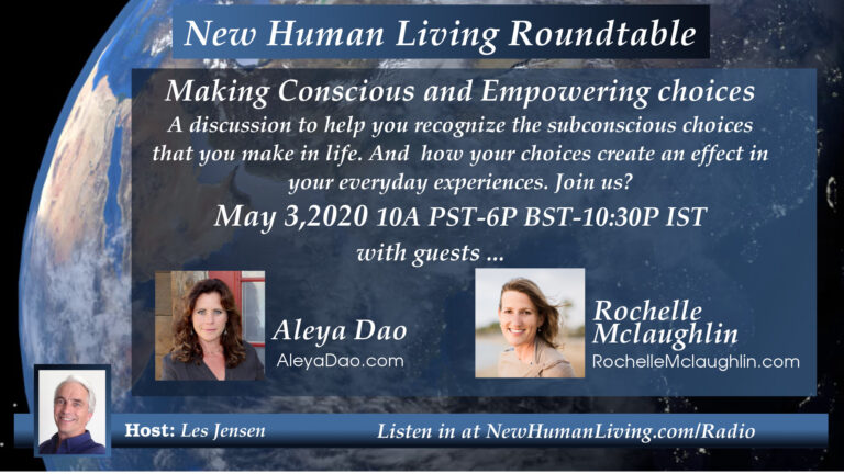Making Conscious and Empowering Choices with Aleya Dao and Rochelle McLaughlin
